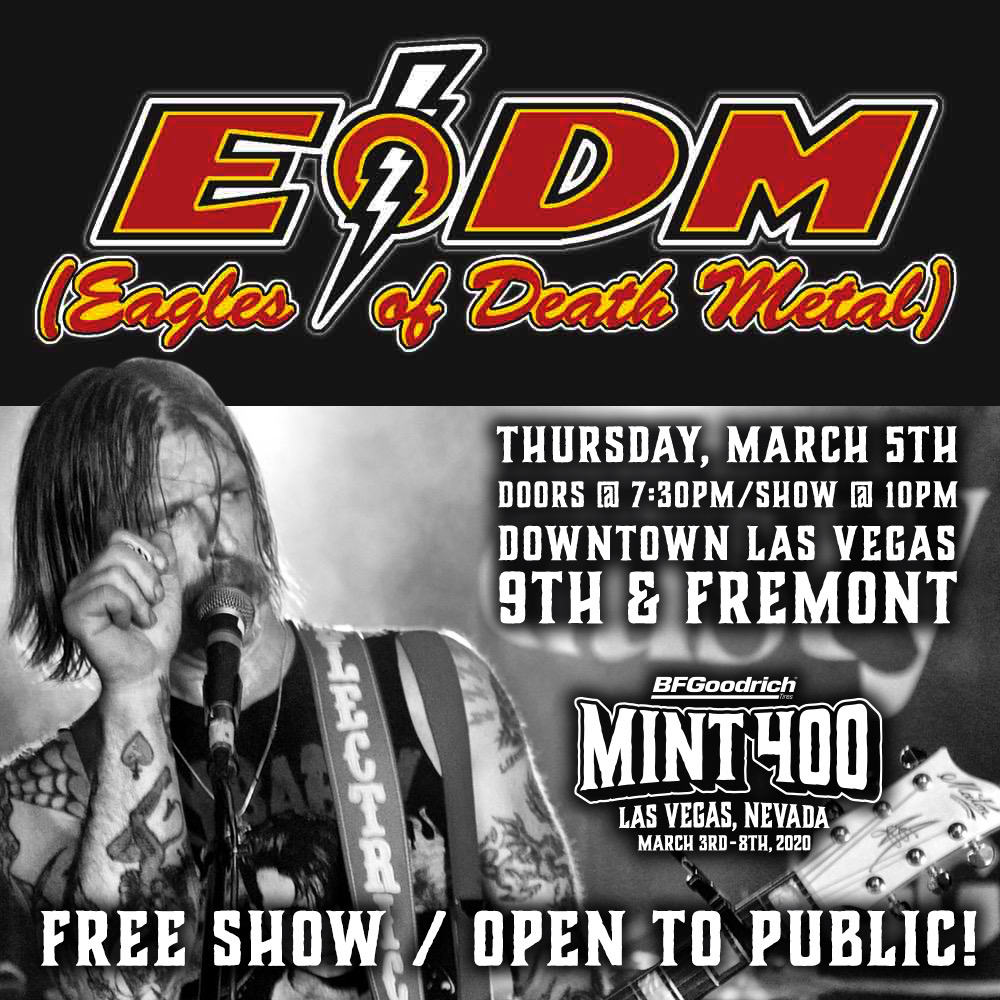 Eagles of Death Metal to Headline The Mint 400 Main Stage